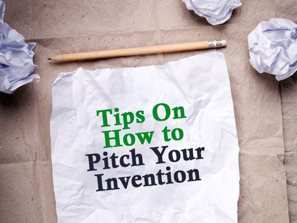 Five tips on how to pitch your invention